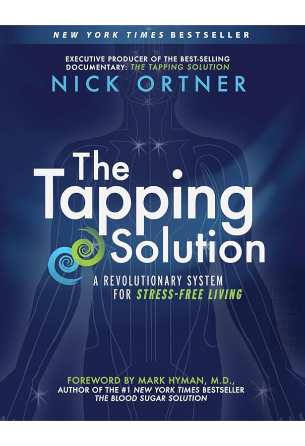 The Tapping Solution for Manifesting Your Greatest Self: 21 Days